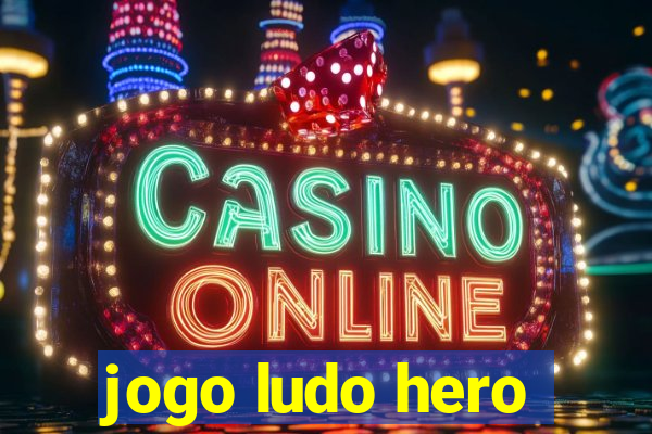 jogo ludo hero