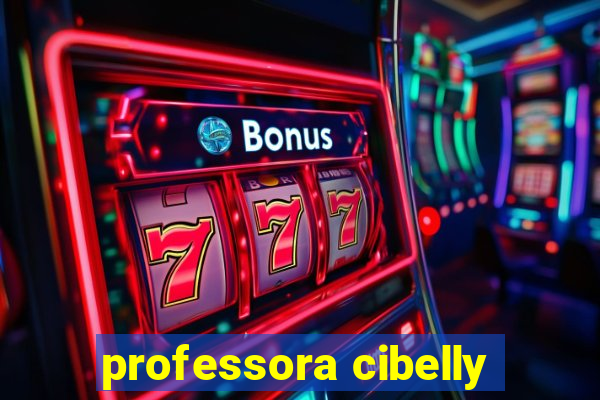 professora cibelly