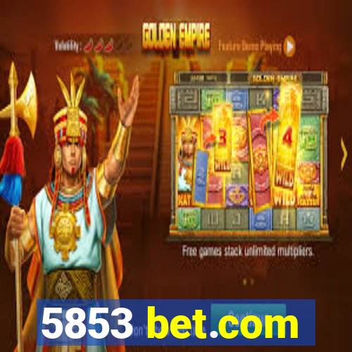 5853 bet.com