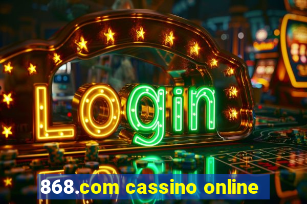 868.com cassino online