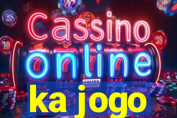 ka jogo