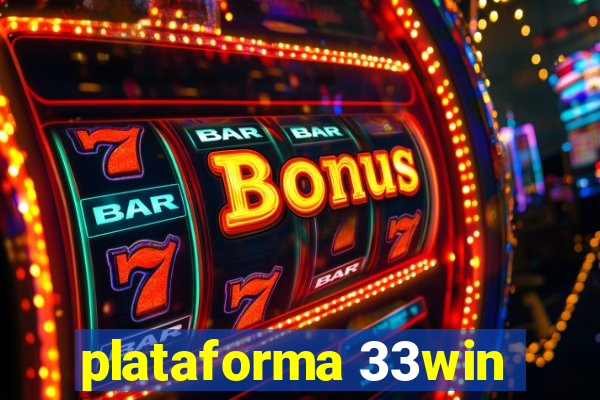 plataforma 33win