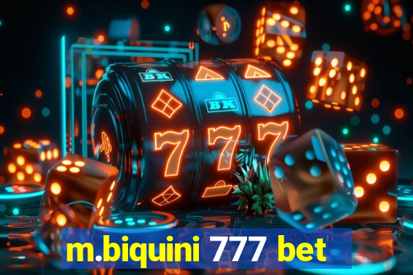 m.biquini 777 bet