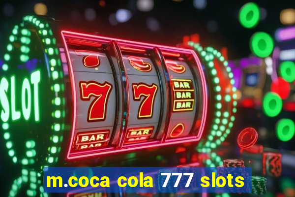 m.coca cola 777 slots