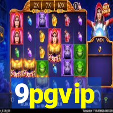 9pgvip