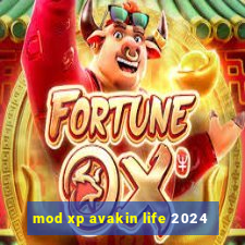 mod xp avakin life 2024