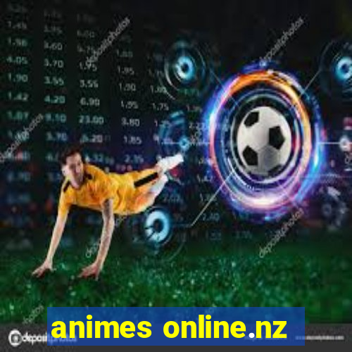 animes online.nz