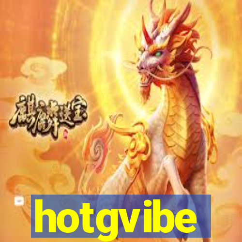 hotgvibe