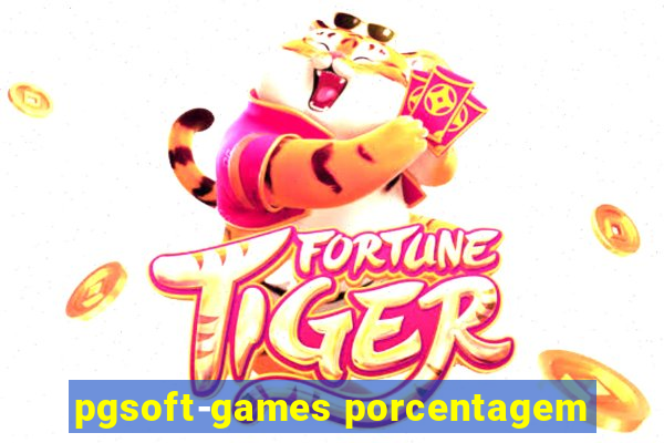 pgsoft-games porcentagem