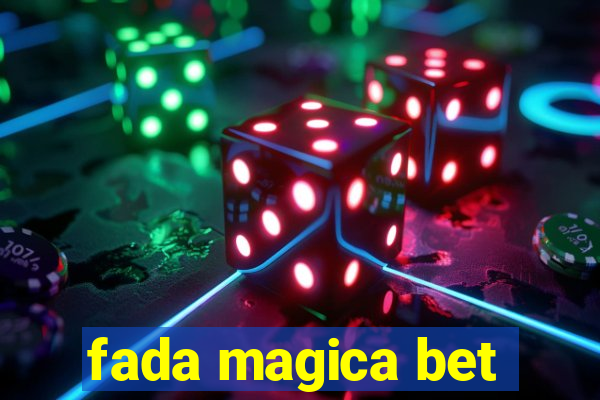 fada magica bet