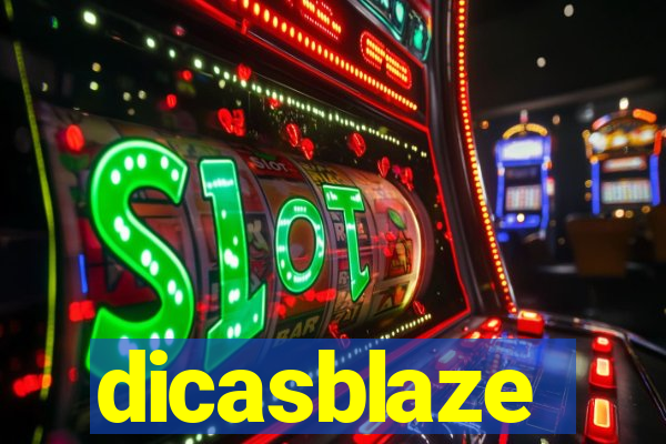 dicasblaze