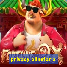 privacy alinefaria