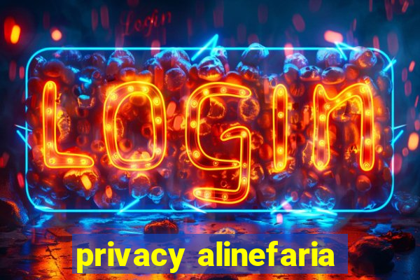 privacy alinefaria