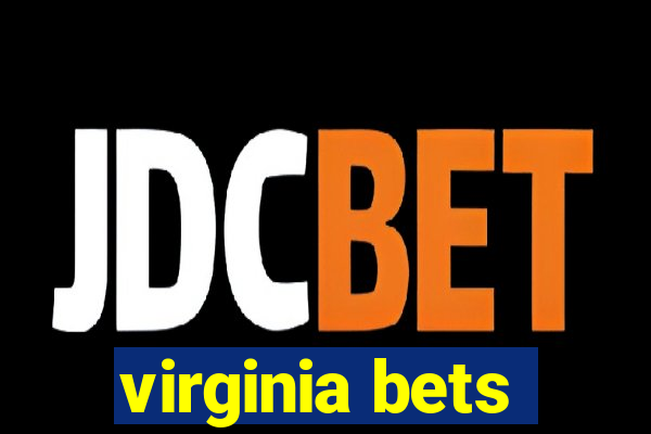 virginia bets