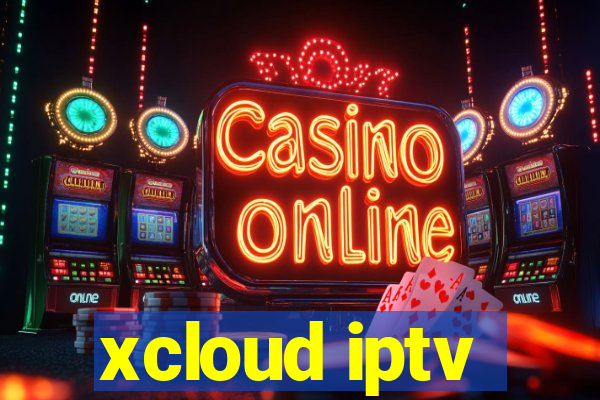 xcloud iptv