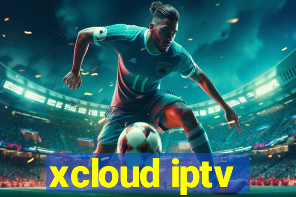 xcloud iptv