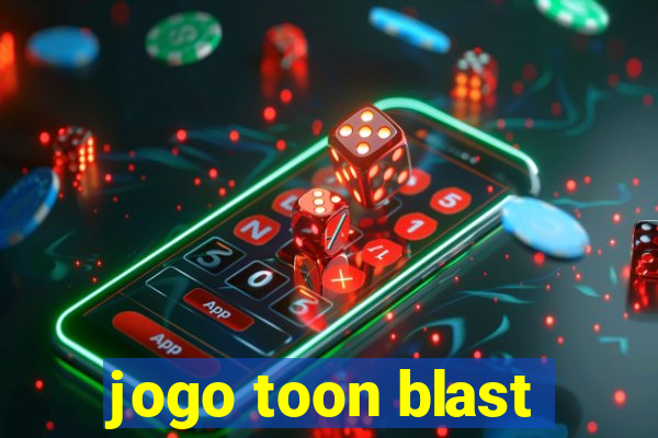 jogo toon blast