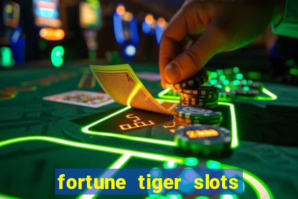 fortune tiger slots vip 3