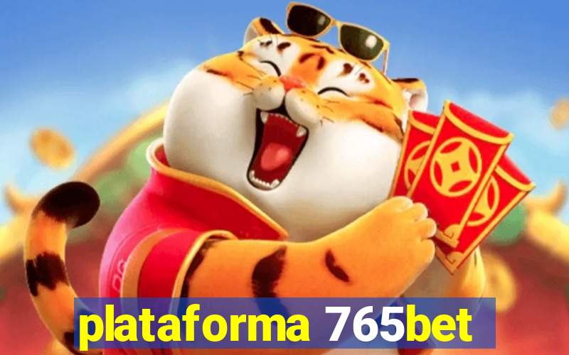 plataforma 765bet