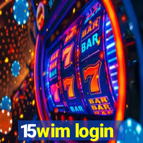 15wim login