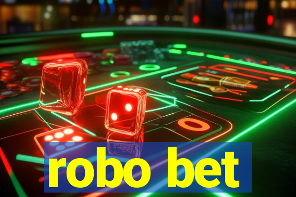 robo bet