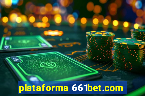 plataforma 661bet.com