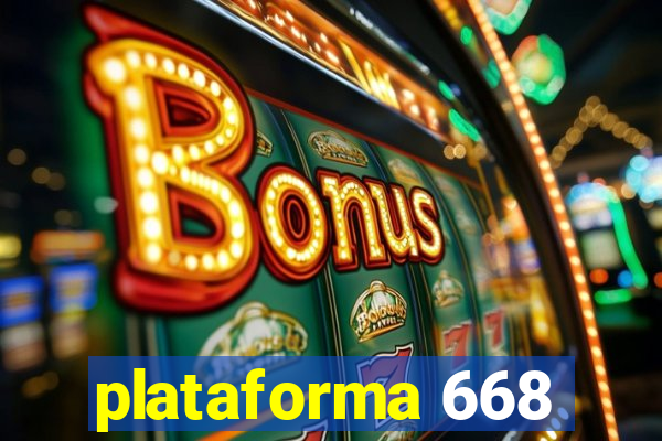 plataforma 668