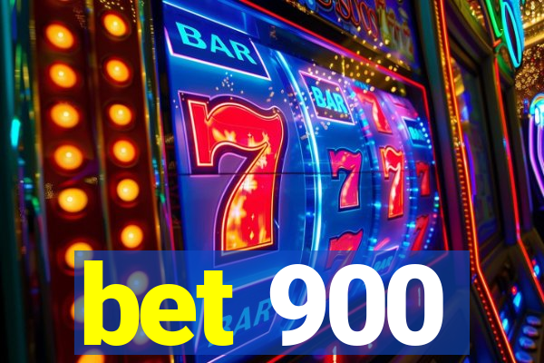 bet 900