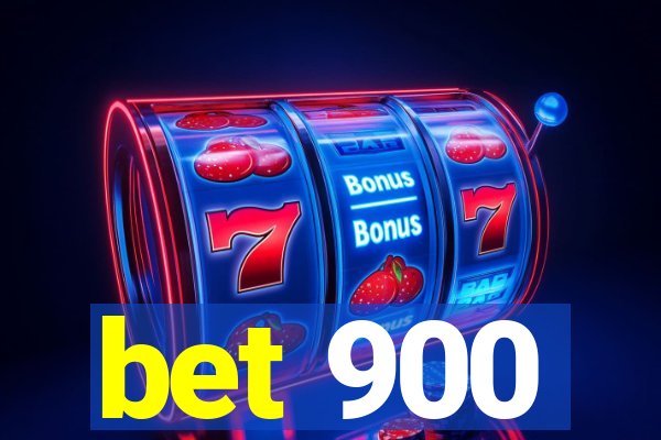 bet 900