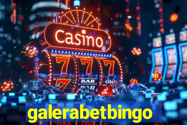 galerabetbingo