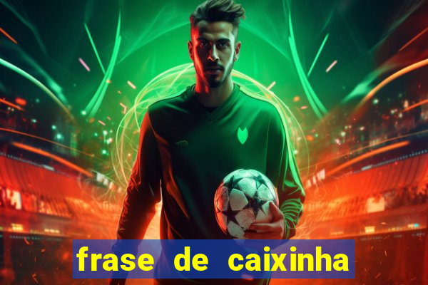 frase de caixinha de natal