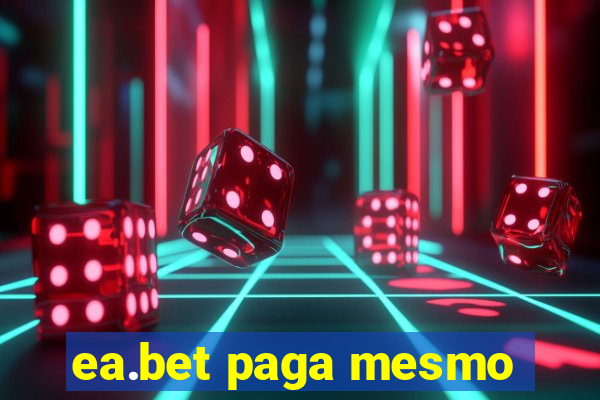 ea.bet paga mesmo