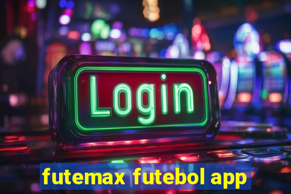 futemax futebol app