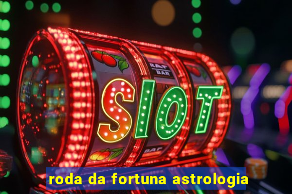 roda da fortuna astrologia