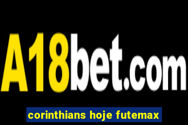 corinthians hoje futemax