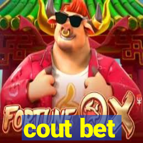 cout bet