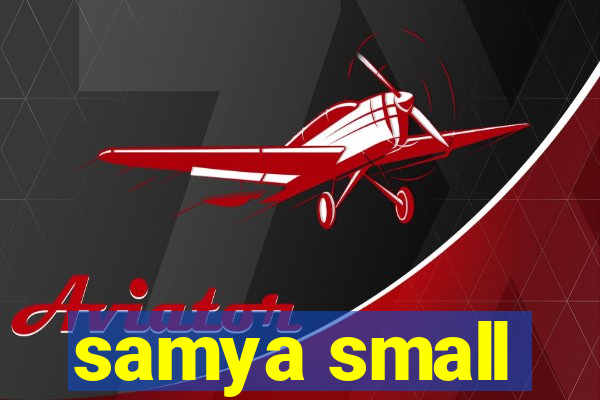 samya small