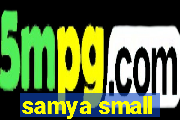 samya small