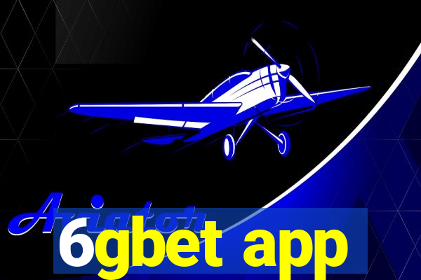 6gbet app