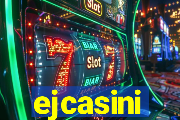 ejcasini