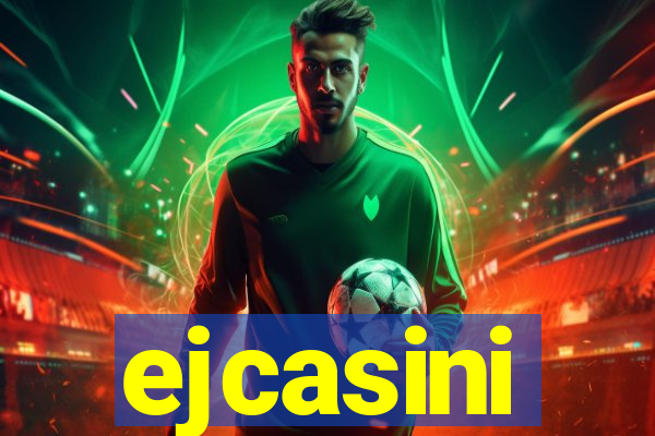 ejcasini