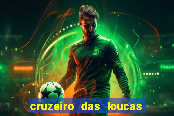 cruzeiro das loucas (2002) torrent