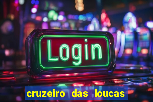 cruzeiro das loucas (2002) torrent