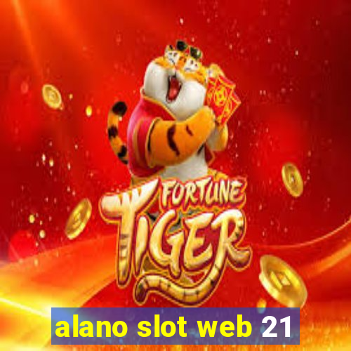 alano slot web 21