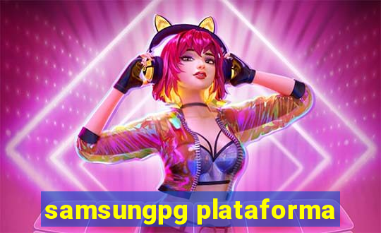 samsungpg plataforma