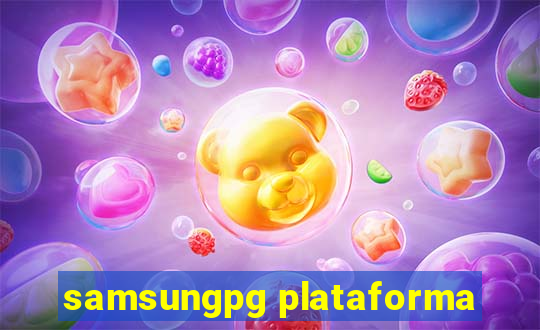 samsungpg plataforma