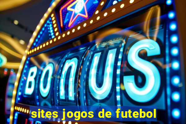 sites jogos de futebol