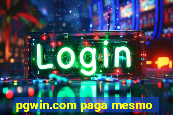 pgwin.com paga mesmo