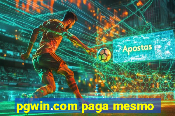 pgwin.com paga mesmo