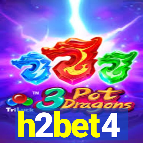 h2bet4